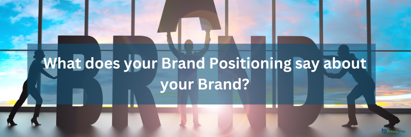 Brand positioning (804 x 268 px) (1)