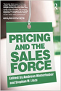 Pricing and the sales force