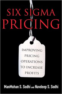 Amazon.com: Six Sigma Pricing: Improving Pricing Operations to Increase  Profits eBook: Sodhi, ManMohan S., Sodhi, Navdeep S.: Kindle Store